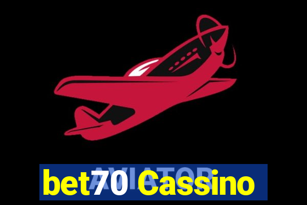 bet70 Cassino